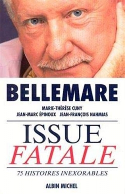 Issue fatale - 75 Histoires Inexorables