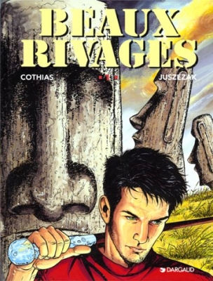 Beaux rivages, tome 1 : Evasions