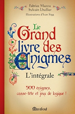 Le grand livre des énigmes - L'intégrale,Multicolore