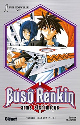 Buso Renkin - Tome 01 - Une nouvelle vie