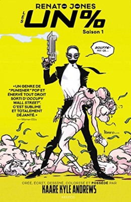 Renato Jones, tome 1 : Les Un %