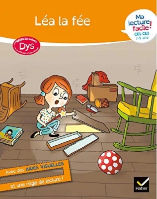 Léa la fée (ma lecture facile adapté aux enfants DYS CE1-CE2)