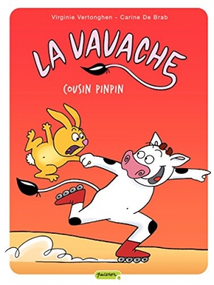 La Vavache, Tome 3 : Cousin Pinpin