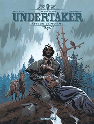 Undertaker - Tome 4 - L'Ombre d'Hippocrate