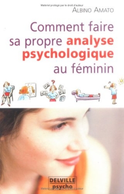 Comment faire analyse psycho. au féminin