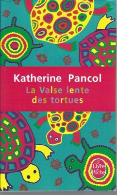 La valse lente des tortues