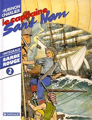 Barbe Rouge - Intégrale, tome 2 : Le corsaire sans nom
