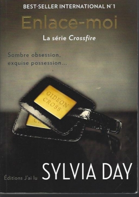 Crossfire, tome 3 : Enlace-moi