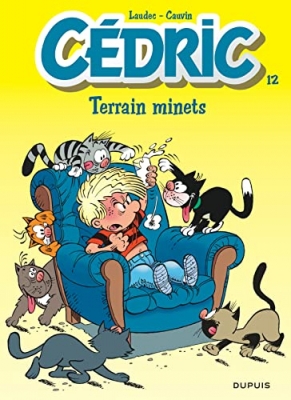 Cédric, tome 12 - Terrain minets