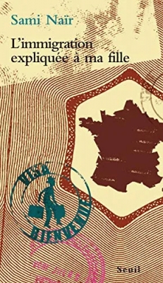 L'Immigration expliquée à ma fille