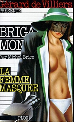 Brigade mondaine, tome 68 : La femme masquée