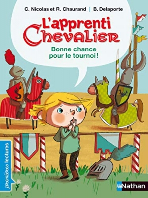 L'apprenti Chevalier - Bonne Chance Pour Le Tournoi !
