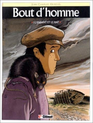 Bout d'homme, tome 1 - L'enfant et le rat
