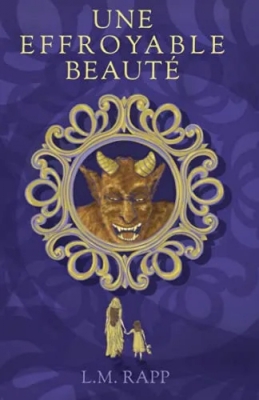 Une effroyable beauté