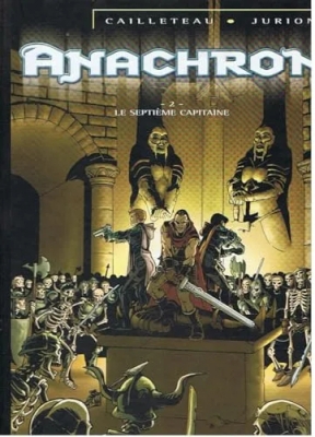 Anachron, tome 2 - Le Septième Capitaine