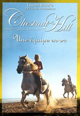 Chestnut Hill Tome 9 - Une Équipe En Or
