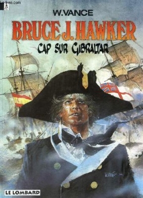 Duos de choc : Vasco: L'or et le fer - Bruce Hawker: Cap sur Gibraltar