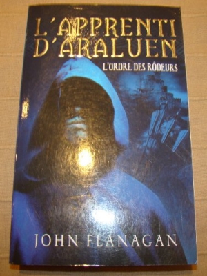 L'apprenti d'Araluen, Tome 1 : L'ordre des rôdeurs