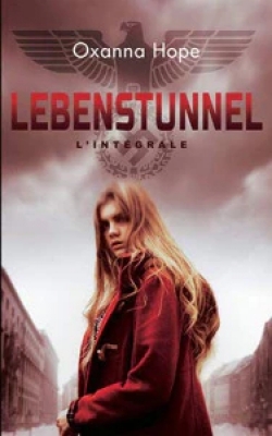 Lebenstunnel - Intégrale