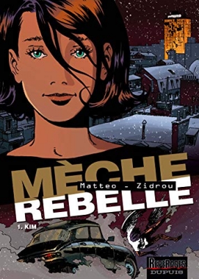 Mèche rebelle, tome 1 - Kim