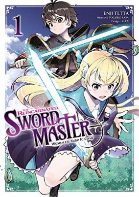 The Reincarnated Swordmaster - Tome 1