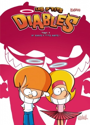 Les P'tits Diables Tome 7 - De Vrais P'tits Anges !