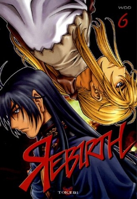 Rebirth, Tome 6