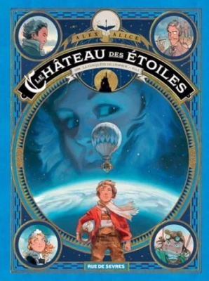 Le Château des étoiles T1 - 1869 : La conquête de l'espace - Vol. I