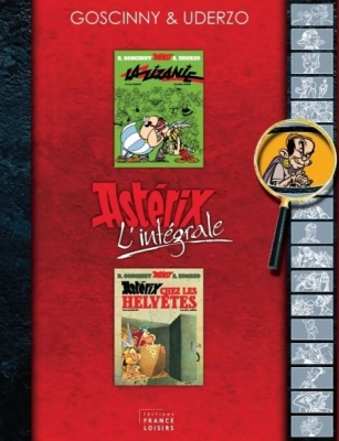 Astérix l'intégrale - La zizanie / Astérix chez les Helvètes