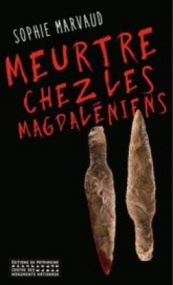 Meurtre chez les Magdaleniens