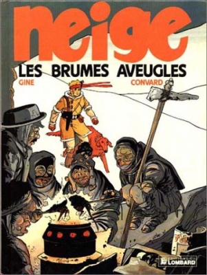 Neige - tome 1 - Les Brumes aveugles