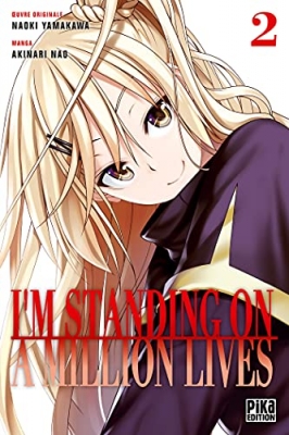 I'm standing on a million lives - Tome 02