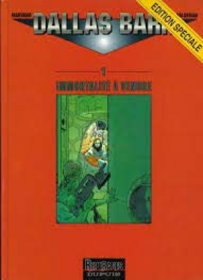 Dallas Barr, tome 1 : Immortalité à vendre (bd)