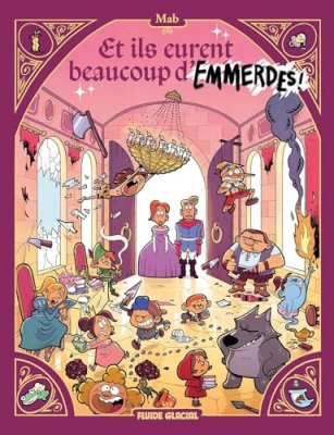 Et ils eurent beaucoup d'emmerdes..., tome 1