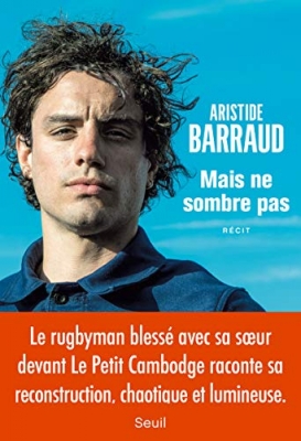 Mais ne sombre pas