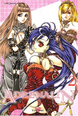 Adrenalin, tome 2