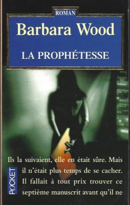 La Prophétesse