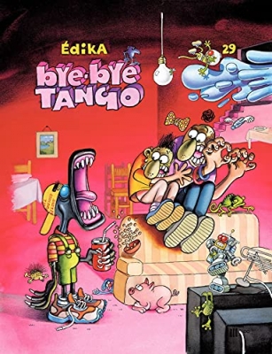 Édika - Tome 29 - Bye-Bye tango