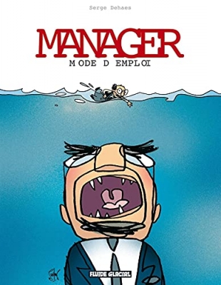 Manager mode d'emploi - Tome 01