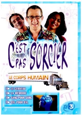 C'est Pas Sorcier-Le Corps Humain
