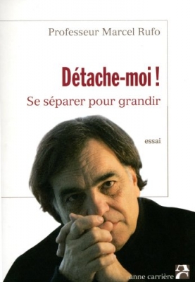 Détache-moi ! Se séparer pour grandir