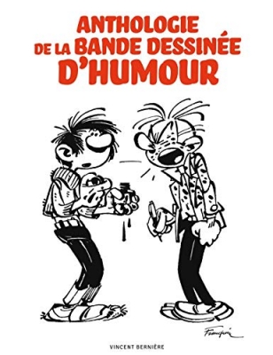 Anthologie De La Bande Dessinee D'Humour