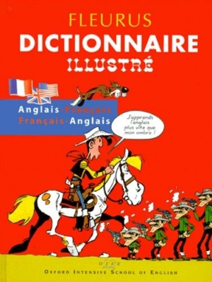 Dictionnaire illustre lucky-luke francais / anglais-anglais / francais - Anglais-Français / Français-Anglais