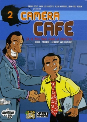 Caméra Café, tome 2 : Ça va bien faire chier la direction