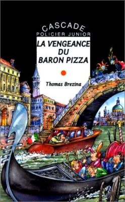 La vengeance du baron pizza