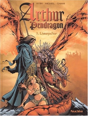 Arthur Pendragon, tome 1