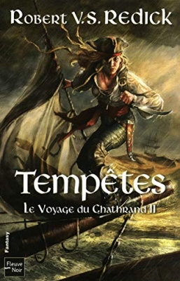 Le voyage du Chathrand, Tome 2 : Tempêtes