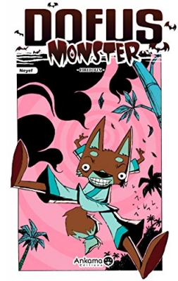 Dofus Monster - Tome 4 - Firefoux
