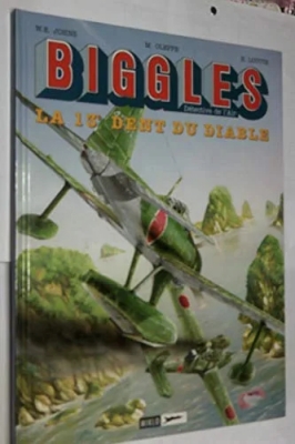 Biggles - La 13eme Dent Du Diable