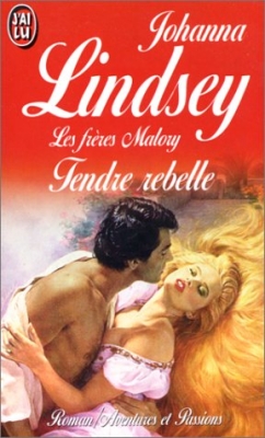 Les Frères Malory, tome 3 - Tendre rebelle
